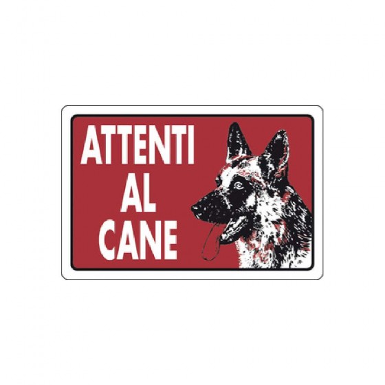 CARTELLO SEGNALETICO "ATTENTI AL CANE" 30 X 20 CM